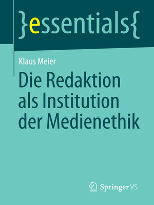 cover image of Die Redaktion als Institution der Medienethik